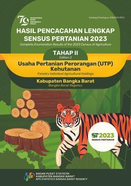 Hasil Pencacahan Lengkap Sensus Pertanian 2023  Tahap II Usaha Pertanian Perorangan (UTP) Kehutanan Kabupaten Bangka Barat