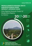 Gross Regional Domestic Product of Bangka Barat Regency by Industry  2017-2021