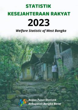 Statistik Kesejahteraan Rakyat Kabupaten Bangka Barat 2023