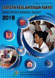 Statistik Kesejahteraan Rakyat Kabupaten Bangka Barat 2018